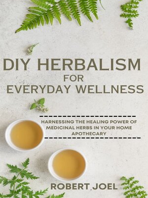 cover image of DIY Herbalism For Everyday Wellness